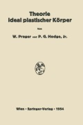 Cover-Bild zum Titel 'Theorie ideal plastischer Körper' von 'William Prager, Philip G. Jr. Hodge'