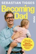 Cover-Bild zum Titel 'Becoming Dad' von 'Sebastian Tigges'