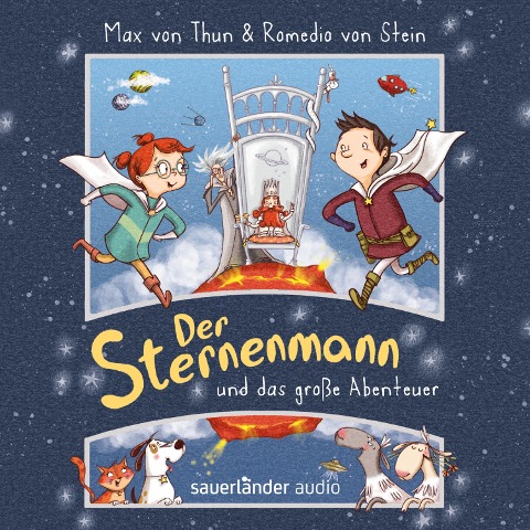 Der Sternenmann und das große Abenteuer - Romedio von Stein, Max von Thun