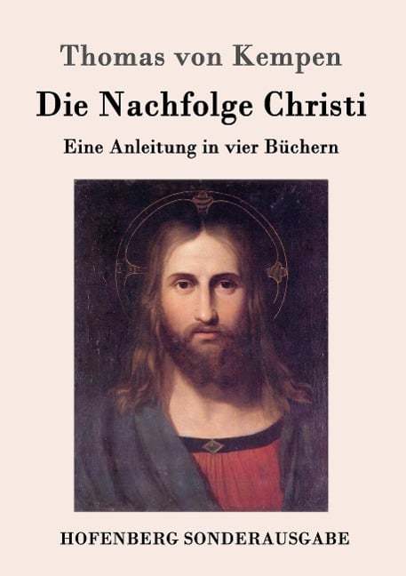 Die Nachfolge Christi - Thomas Von Kempen