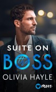 Cover-Bild zum Titel 'Suite on the Boss' von 'Olivia Hayle'