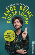 Cover-Bild zum Titel 'Lange Beine, kurze Lügen' von 'Michael Buchinger'