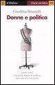Cover-Bild zum Titel 'Donne e politica' von 'Giuditta Brunelli'