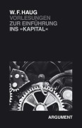 Cover-Bild zum Titel 'Vorlesungen zur Einführung ins Kapital' von 'Wolfgang Fritz Haug'