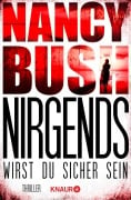 Nirgends wirst du sicher sein - Nancy Bush