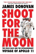 Cover-Bild zum Titel 'Shoot for the Moon' von 'James Donovan'