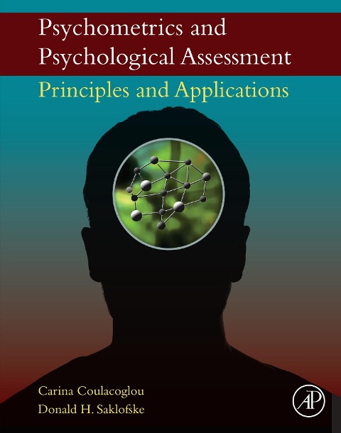 Psychometrics and Psychological Assessment - Carina Coulacoglou, Donald H. Saklofske
