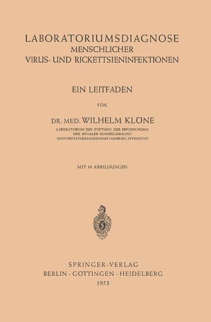 Laboratoriumsdiagnose Menschlicher Virus- und Rickettsieninfektionen - Wilhelm Klöne
