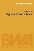 Cover-Bild zum Titel 'Organisationsmethode' von 'Rolf Heyen'