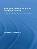Cover-Bild zum Titel 'Refugees, Recent Migrants and Employment' von ''