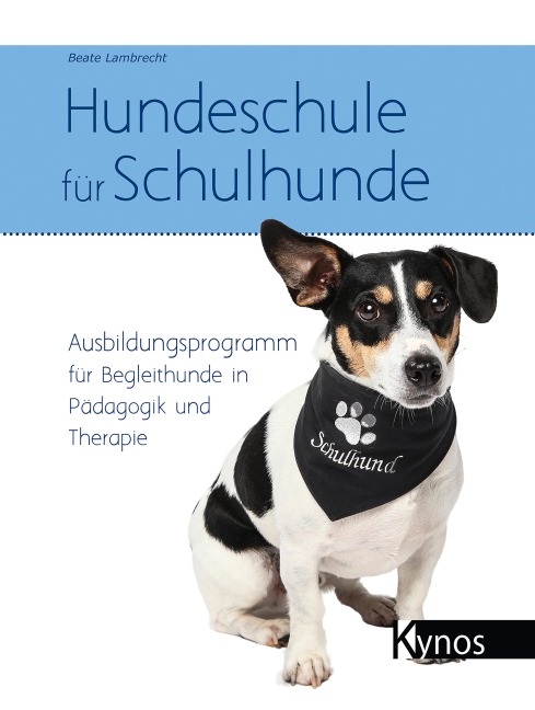 Hundeschule für Schulhunde - Beate Lambrecht