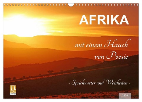 AFRIKA mit einem Hauch von Poesie (Wandkalender 2024 DIN A3 quer), CALVENDO Monatskalender - Wibke Woyke