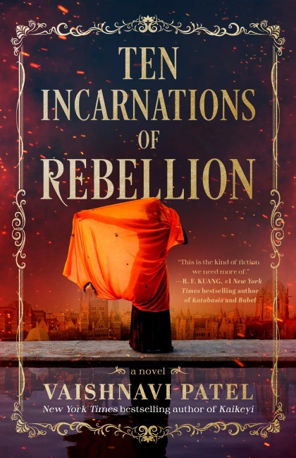 Ten Incarnations of Rebellion - Vaishnavi Patel