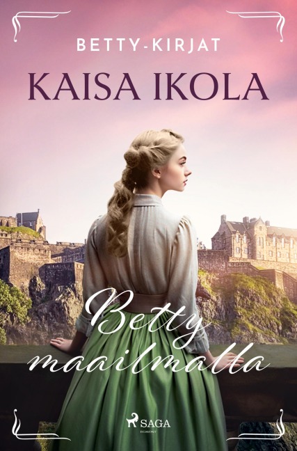 Betty maailmalla - Kaisa Ikola