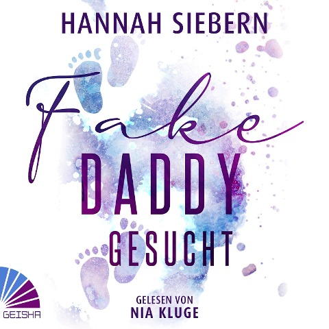 Fake Daddy gesucht - Hannah Siebern