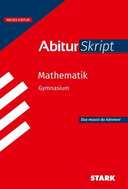 STARK Mathematik - Abitur Skript - 