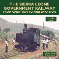 Cover-Bild zum Titel 'The Sierra Leone Government Railway' von 'Helen Ashby'