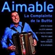 La Complainte de la Butte - Aimable