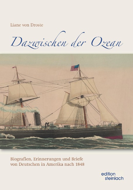 Dazwischen der Ozean - Liane von Droste