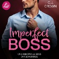 Cover-Bild zum Titel 'Imperfect Boss' von 'C. J. Crown'