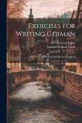 Cover-Bild zum Titel 'Exercises for Writing German: Adapted to the Rules of the German Grammar' von 'Johann Gerhard Tiarks, Bernard Rölker'
