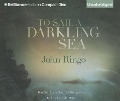 To Sail a Darkling Sea - John Ringo