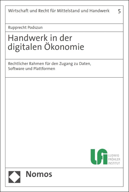 Handwerk in der digitalen Ökonomie - Rupprecht Podszun