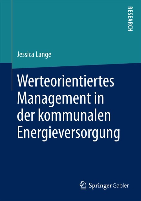 Werteorientiertes Management in der kommunalen Energieversorgung - Jessica Lange