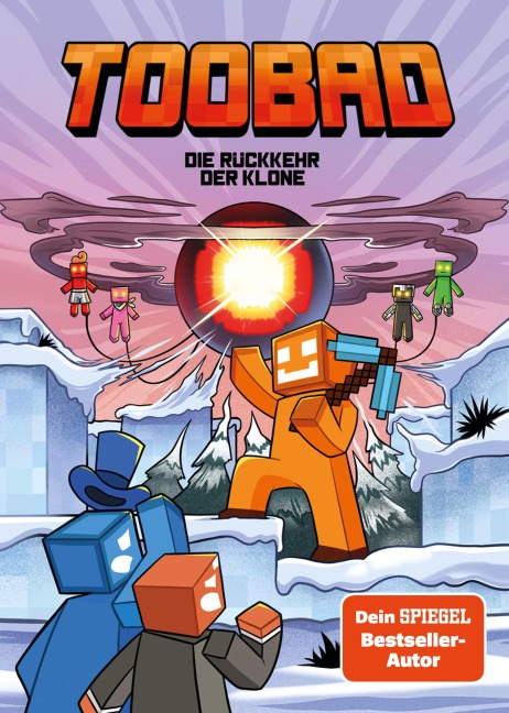 Die Rückkehr der Klone - TooBad, Matthias Kempke, Aljoscha Jelinek