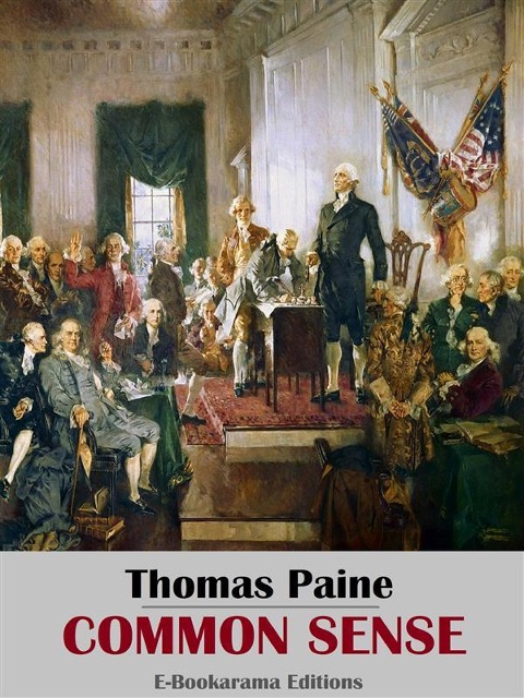 Common Sense - Thomas Paine