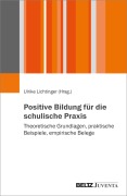 Cover-Bild zum Titel 'Positive Bildung für die schulische Praxis' von ''