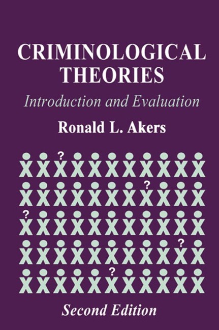 Criminological Theories - Ronald L. Akers