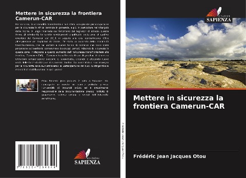 Mettere in sicurezza la frontiera Camerun-CAR - Frédéric Jean Jacques Otou