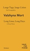 Cover-Bild zum Titel 'Lange Tage, lange Linien | Long Lines, Long Days' von 'Valzhyna Mort'