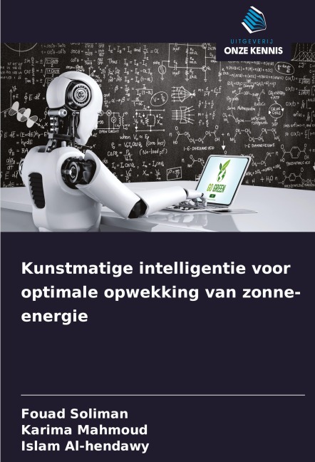 Kunstmatige intelligentie voor optimale opwekking van zonne-energie - Fouad Soliman, Karima Mahmoud, Islam Al-Hendawy