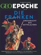 Cover-Bild zum Titel 'GEO Epoche 134/2025 - Die Franken' von 'Jürgen Schaefer, Katharina Schmitz'