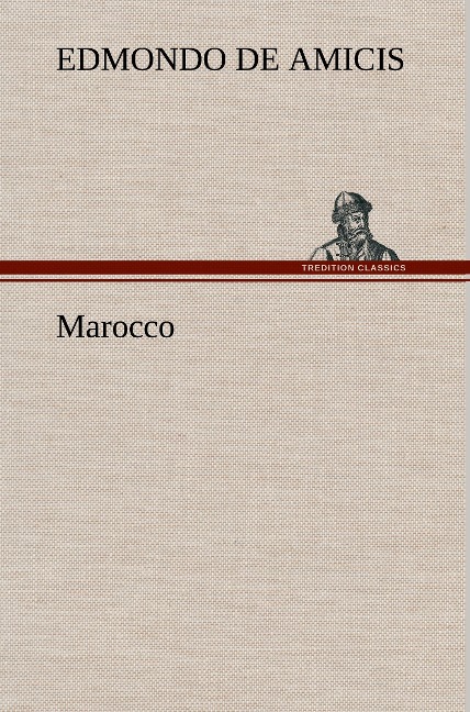 Marocco - Edmondo de Amicis