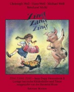 Zing, Zang, Zing - Christoph Well, Hans Well, Michael Well, Reinhard Michl