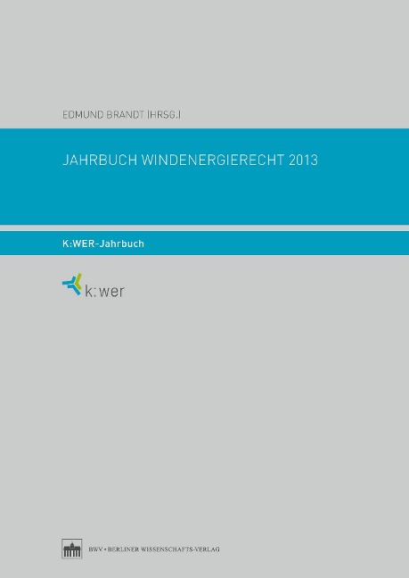 Jahrbuch Windenergierecht 2013 - 