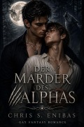 Cover-Bild zum Titel 'Der Marder des Alphas' von 'Chris S. Enibas'