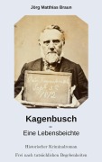Cover-Bild zum Titel 'Kagenbusch' von 'Jörg Matthias Braun'
