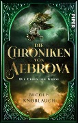 Cover-Bild zum Titel 'Die Chroniken von Aebrova  - Die Erben der Krone' von 'Nicole Knoblauch'