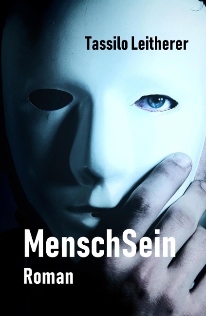 MenschSein - Tassilo Leitherer