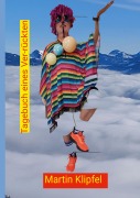 Cover-Bild zum Titel 'Tagebuch eines Ver-rückten' von 'Martin Klipfel'