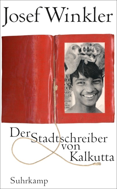 Der Stadtschreiber von Kalkutta - Josef Winkler