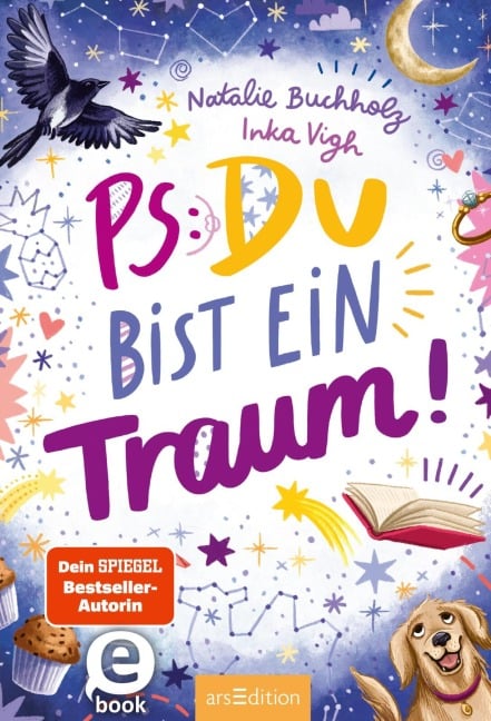 PS: Du bist ein Traum! (PS: Du bist die Beste! 5) - Natalie Buchholz