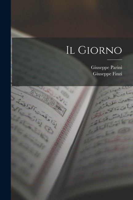 Il Giorno - Giuseppe Parini, Giuseppe Finzi