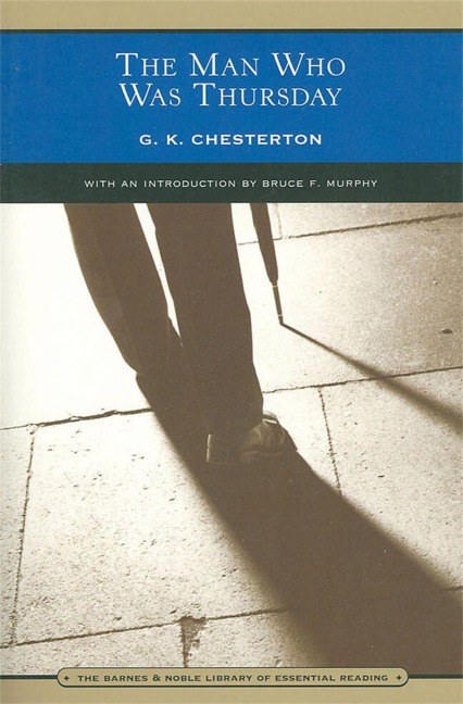 The Man Who Was Thursday - G. Chesterton