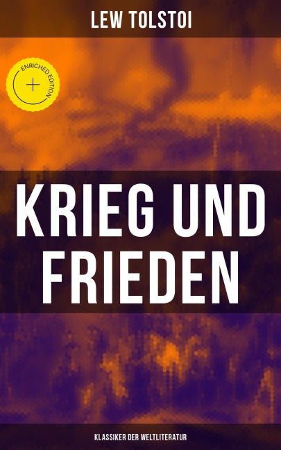 Krieg und Frieden (Klassiker der Weltliteratur) - Lew Tolstoi