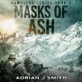 Cover-Bild zum Titel 'Masks of Ash Lib/E' von 'Adrian J. Smith'